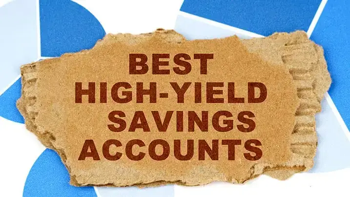 Best High Yield Savings Accounts 2025